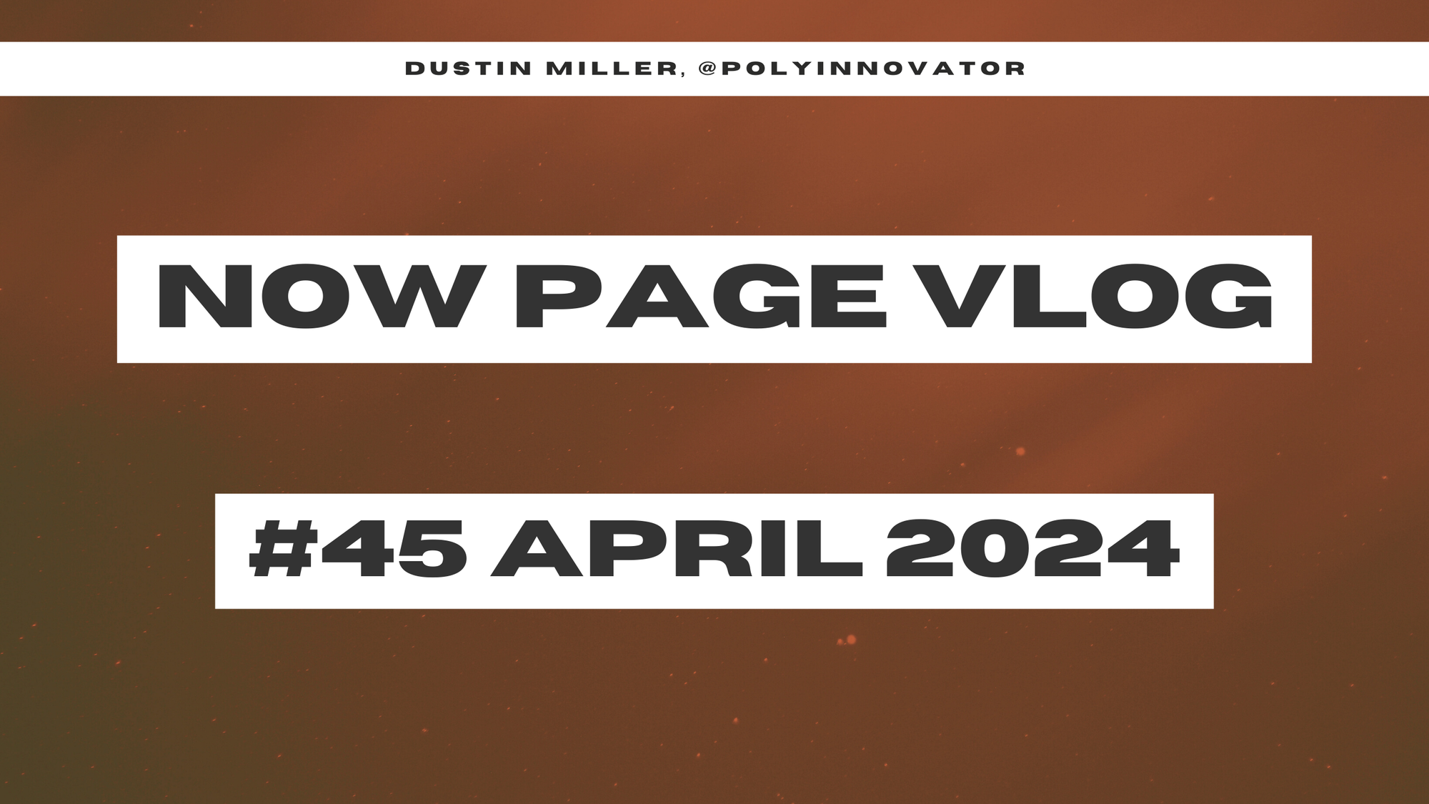 NOW Page 45 April 2024