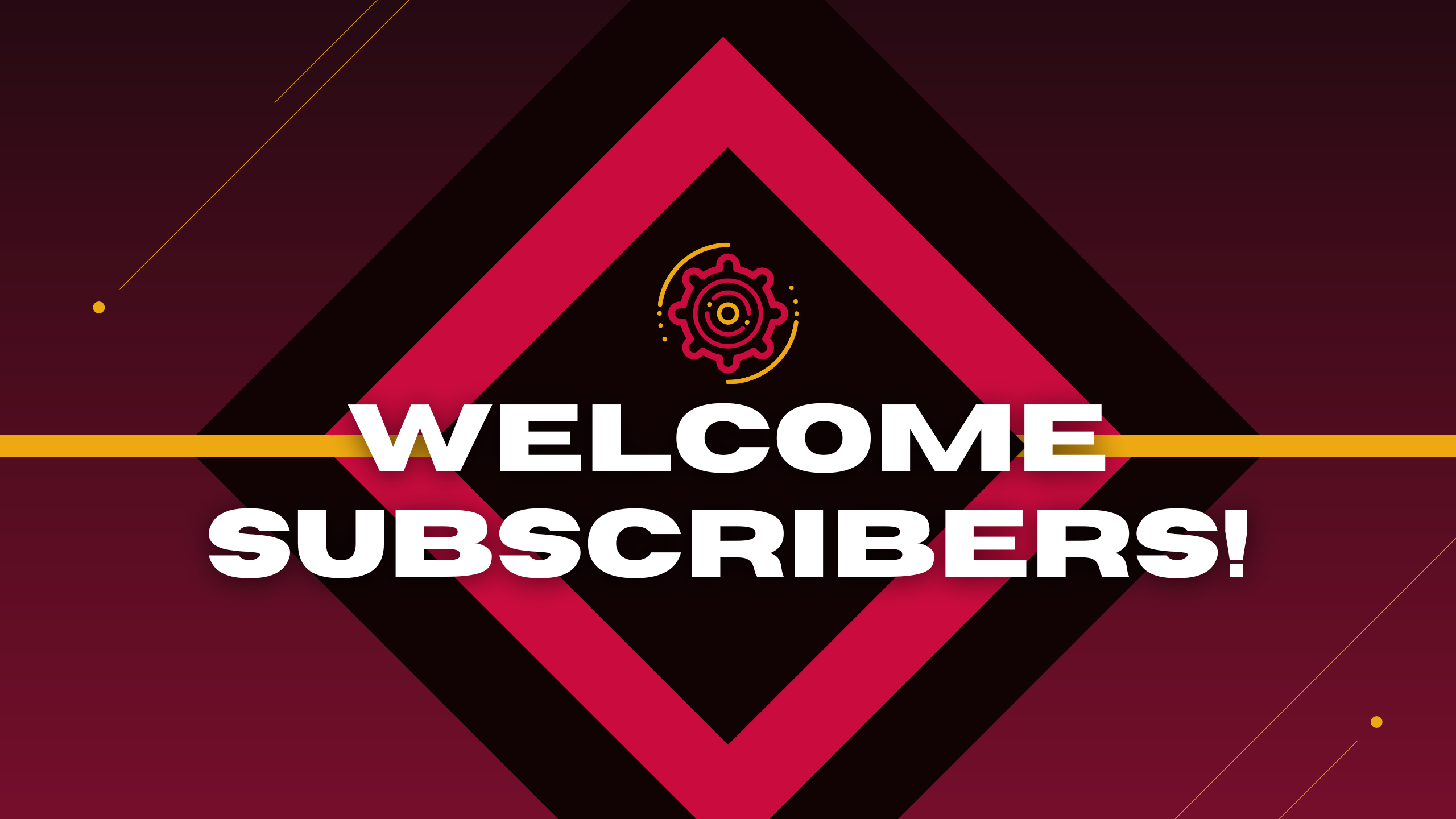 Welcome Subscribers!