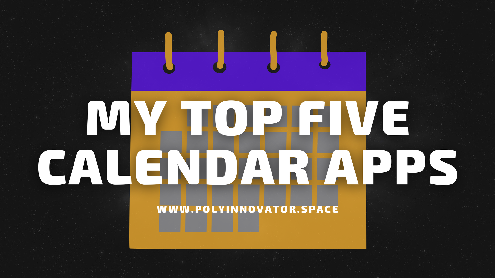 My Top Five Calendar Apps