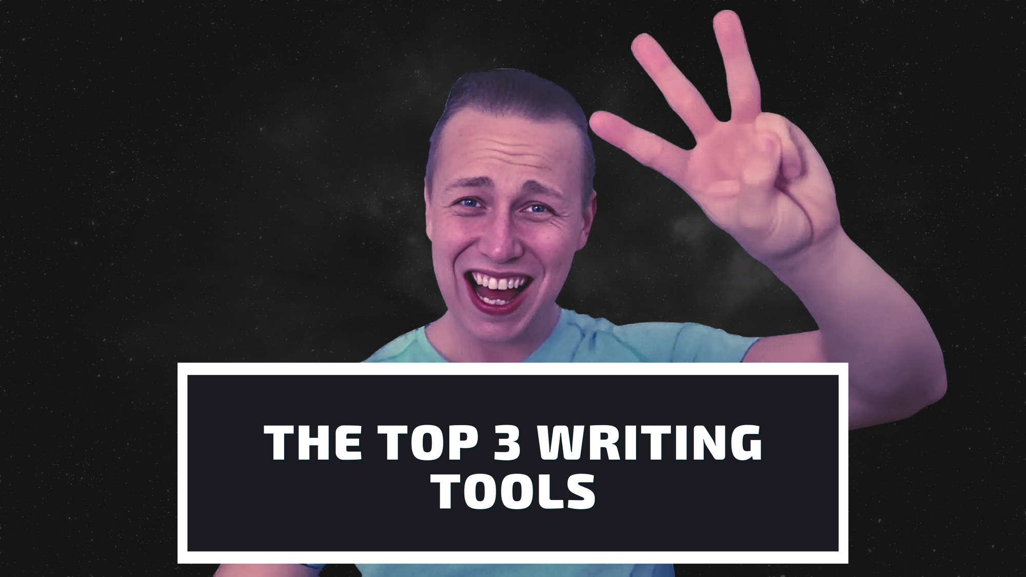 The Top 3 Writing Tools