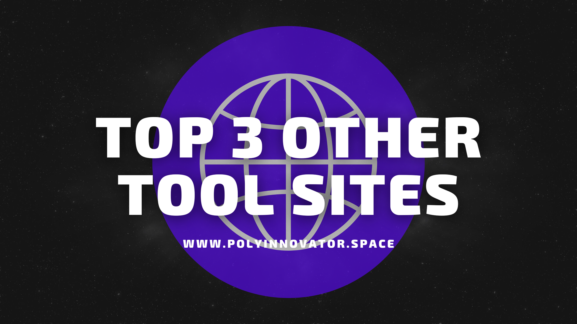 Top 3 Other Tool Sites