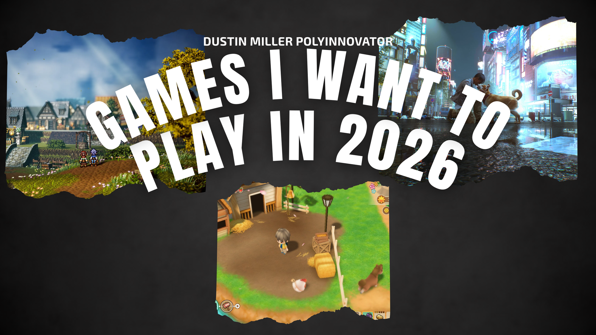 Games I want to play in 2026