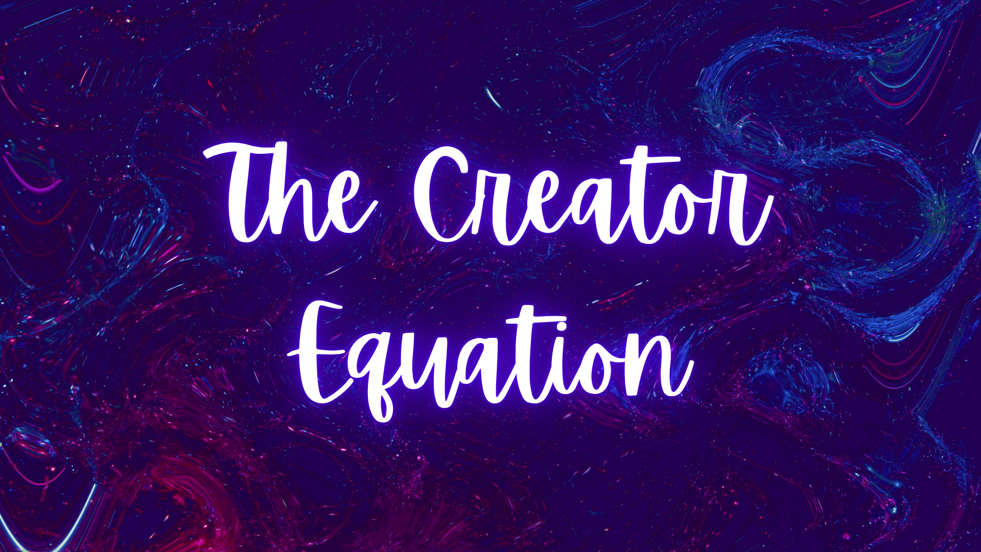 The Creator Equation - How To Become A Modern Content Creator