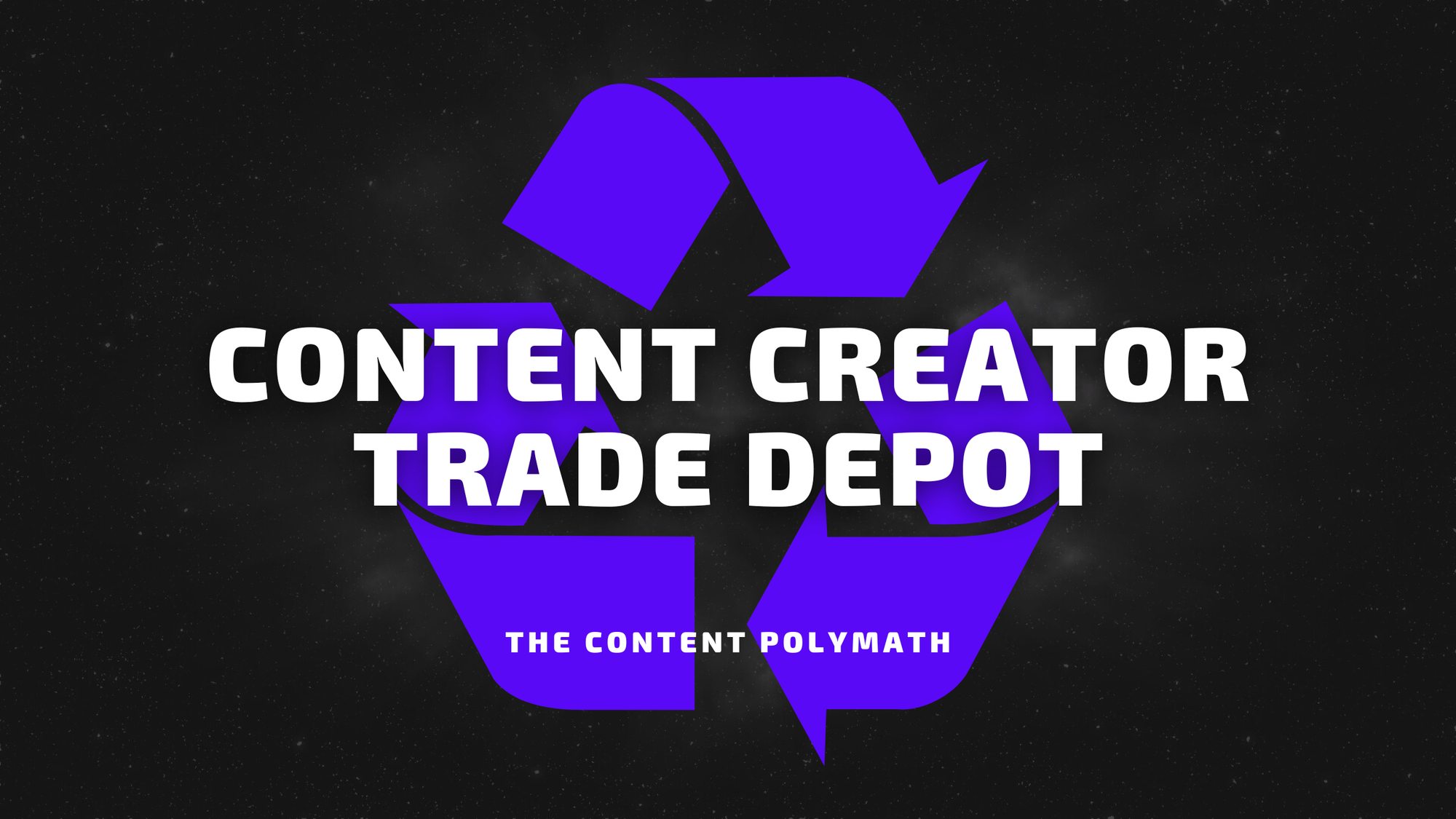 Content Creator Trade Depot