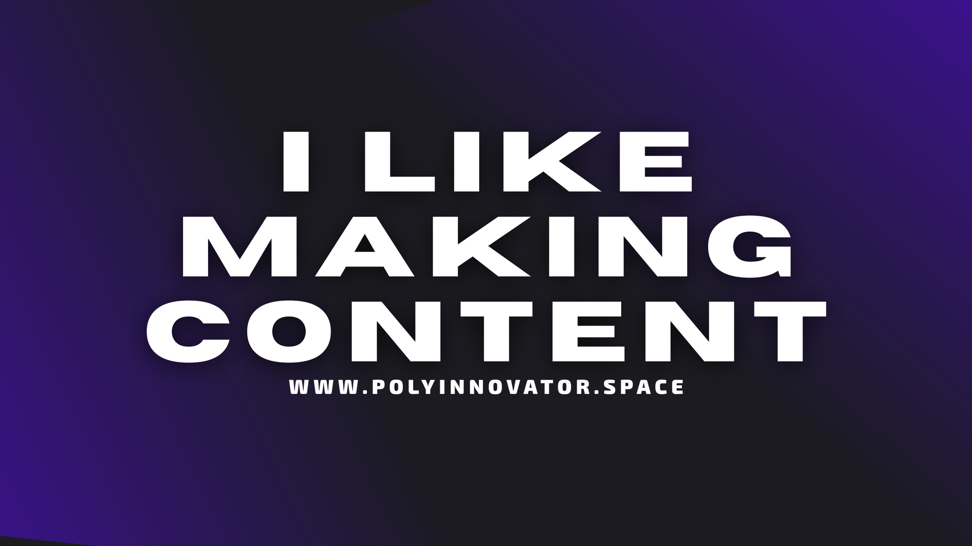 To Be Honest I Make Content BECAUSE I Like Making It