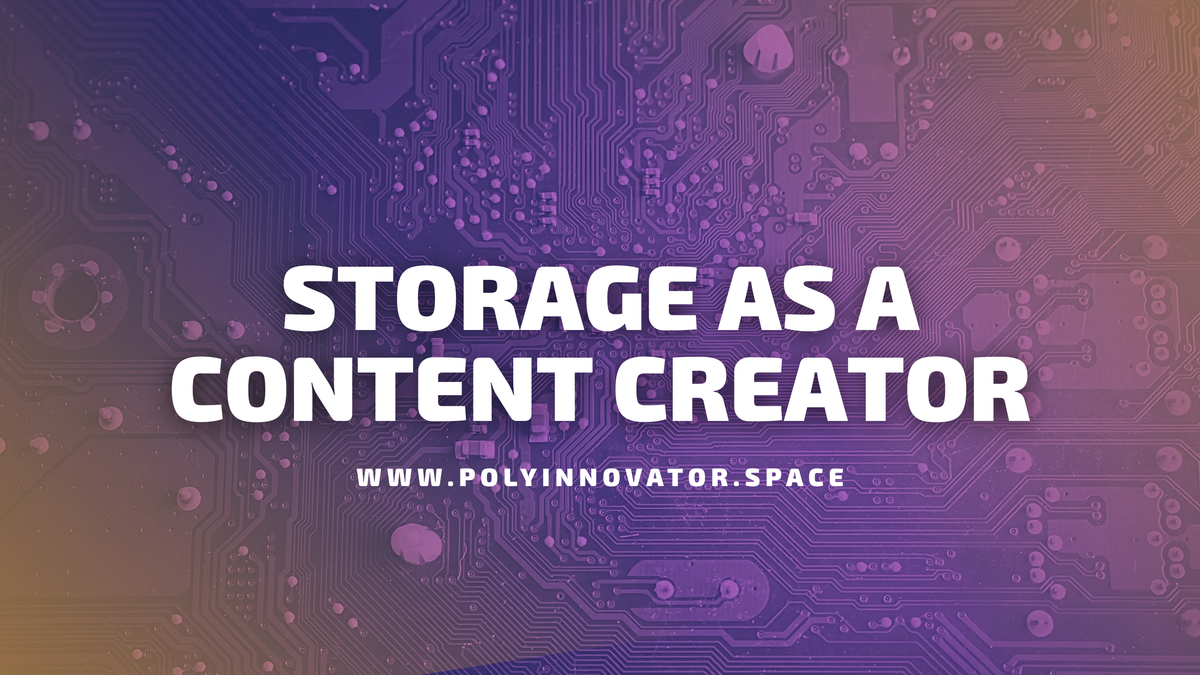 Managing Your Storage - Data, and Backups as a Content Creator